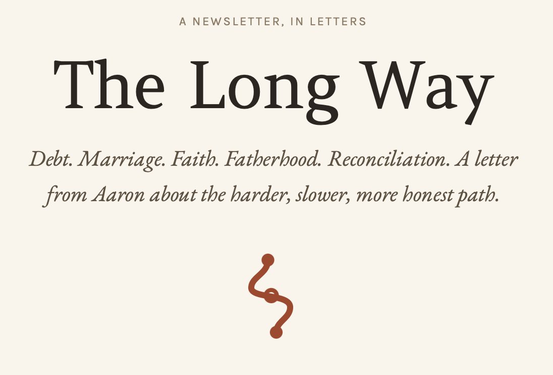 A newsletter cover page titled "The Long Way" with subtitle describing themes of debt, marriage, faith, fatherhood and reconciliation, featuring a red squiggly line illustration.
